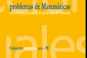 La resolución de problemas de Matemáticas en la formación inicial de profesores de Primaria 
